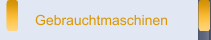 Gebrauchtmaschinen